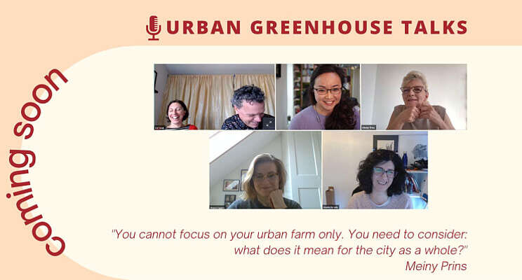 Tweede Urban Greenhouse Talks maandag online